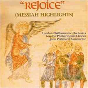 The London Philharmonic Orchestra - "Rejoice" (Messiah Highlights) mp3