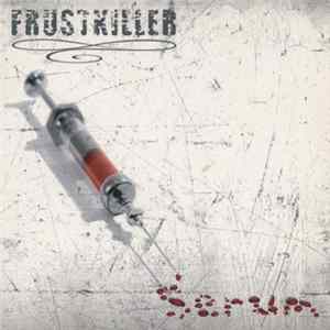 Frustkiller - Serum mp3