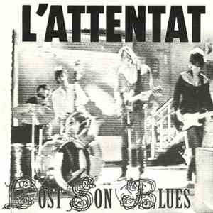 L'Attentat - Lost Son Blues mp3