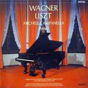 Wagner, Liszt, Michele Campanella mp3