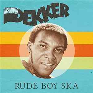 Desmond Dekker - Rude Boy Ska mp3