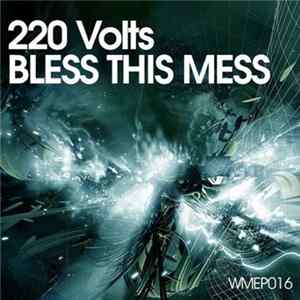 220 Volts - Bless This Mess mp3