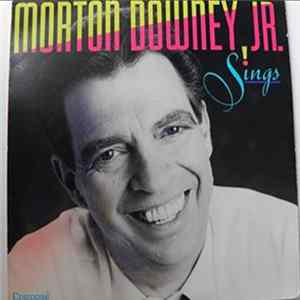 Morton Downey Jr. - Sings mp3