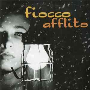 Fiocco - Afflito mp3
