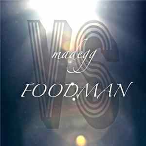 Madegg VS Foodman - VS​/​03 mp3