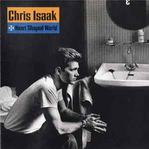 Chris Isaak - Heart Shaped World mp3