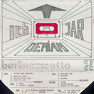 Ich, JAR, Demian - Berlincassette mp3