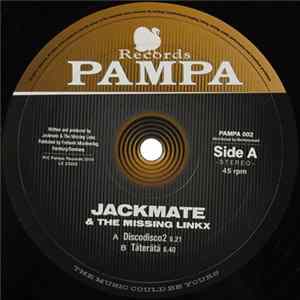 Jackmate & The Missing Linkx - Discodisco2 / Täterätä mp3