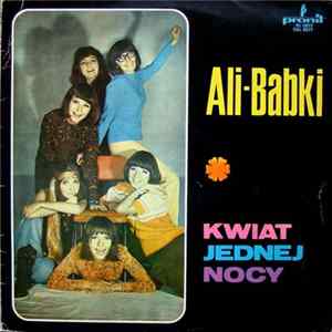 Ali-Babki - Kwiat Jednej Nocy mp3