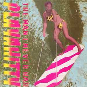 Playahitty - The Man I Never Had mp3