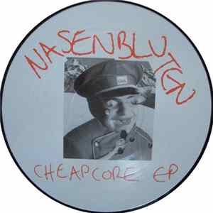 Nasenbluten - Cheapcore EP mp3