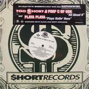 Too $hort & Pimp C / Playa Playa - All About It / Playa Hatin' Hoes mp3
