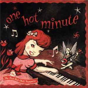 Red Hot Chili Peppers - One Hot Minute mp3