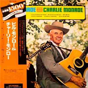 Bill Monroe And Charlie Monroe - Bill Monroe And Charlie Monroe mp3