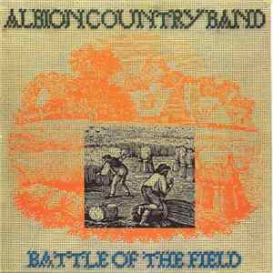 The Albion Country Band - Battle Of The Field mp3
