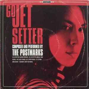 The Postmarks - Go Jetsetter mp3