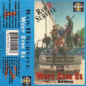 Raw II Survive Featuring Artillery - West Syde Gz mp3