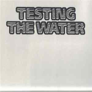 Various - Testing The Water mp3