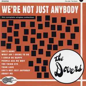 The Dovers - We're Not Just Anybody mp3
