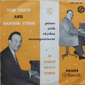 Tom Erich And Sandor Vidak - In Strict Dance Tempo mp3