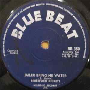 Beresford Rickets - Jailer Bring Me Water mp3