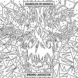 Diabolus In Musica , Ørdøg - Ordog-Akusztik mp3