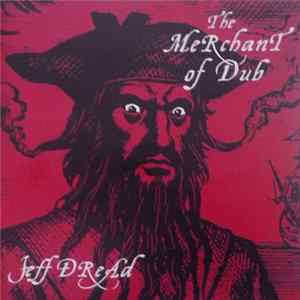 Jeff Dread - The Merchant Of Dub mp3