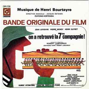 Henri Bourtayre - On a Retrouvé la 7ème Compagnie mp3
