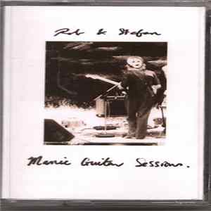 Rob And Stefan - Manic Guitar Sessions mp3