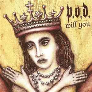 P.O.D. - Will You mp3