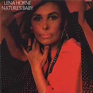 Lena Horne - Nature's Baby mp3