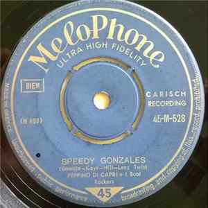 Peppino Di Capri E I Suoi Rockers - Speedy Gonzales / Madison Time mp3
