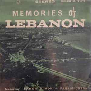 Nahem Simon And Garam Chiba - Memories Of Lebanon mp3