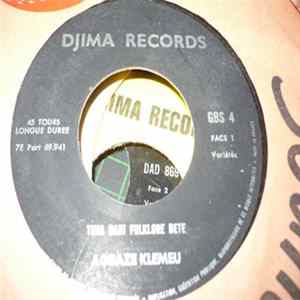 Tima Bahi Folklore Bete - Agbaze Klemeu / Agbahi Dope mp3