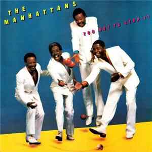 The Manhattans - Too Hot To Stop It mp3
