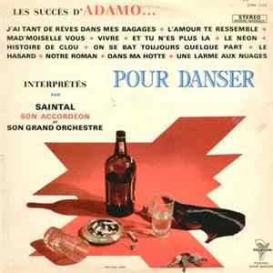 Oscar Saintal - Les Succès D'Adamo... Pour Danser mp3