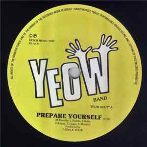 Yeow Band - Prepare Yourself / Energy mp3
