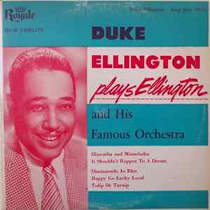 Duke Ellington And His Famous Orchestra - Plays Ellington mp3