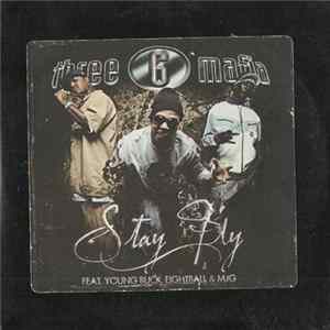 Three 6 Mafia - Stay Fly mp3