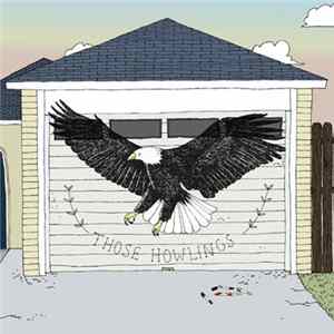 Those Howlings - Paid For You mp3