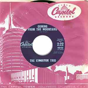 The Kingston Trio - Coming From The Mountains / Nothing More To Look Forward To mp3