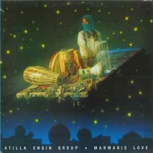 Atilla Engin Group - Marmaris Love mp3