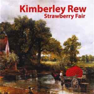 Kimberley Rew - Strawberry Fair mp3