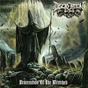 Discreation - Procreation Of The Wretched mp3