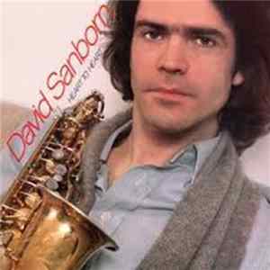 David Sanborn - Heart To Heart mp3