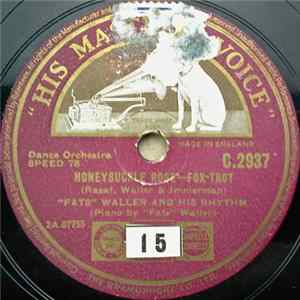 "Fats" Waller And His Rhythm - Honeysuckle Rose / Blue Turning Grey Over You mp3