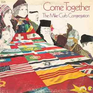 The Mike Curb Congregation - Come Together mp3