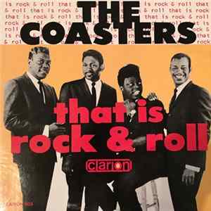 The Coasters - That Is Rock & Roll mp3