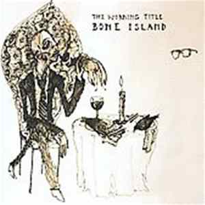 B002C39SRO - Bone Island mp3