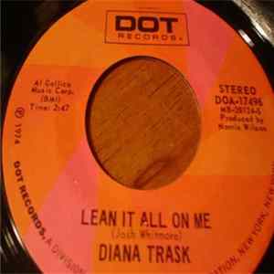 Diana Trask - Lean It All On Me mp3